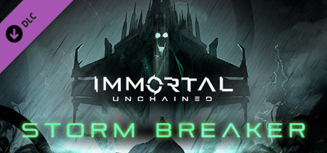 Immortal: Unchained - Storm Breaker (2019) скачать торрент бесплатно